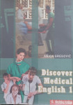 Anica Gregorić - Discover Medical English 1
