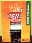 Café Creme 2