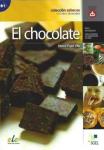 El Chocolate: Lecturas Graduadas Level B1: Saber.es. Spanish Easy Read
