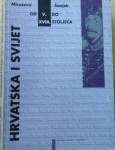 F. Mirošević, F Šanjek - Hrvatska i svijet od V. do XVIII. stoljeća