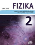 FIZIKA 2 - Zbirka zad. za 2. razred 4-god. struk. škola / Jakov Labor