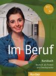 Im Beruf B1+/B2: Kursbuch - Annette Müller, Sabine Schlüter