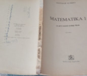 MATEMATIKA 1 za prvi razred srednje škole Treće izdanje KUREPA 1986 šk