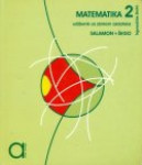 MATEMATIKA 2 - Udžbenik za trgovačke škole, opći pr. / Salamon - Šego
