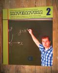 Matematika 2 : udžbenik sa zbirkom zadataka za 2. razred strukovne...