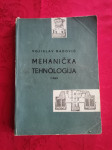 MEHANIČKA TEHNOLOGIJA, Prvi dio, Vojislav Radović