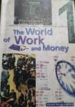 Miljenka Demel, Asima Selaković - The World of Work and Money 1