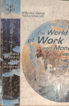 Miljenka Demel, Asima Selaković - The World of Work and Money 3