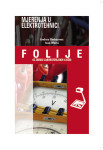 MJERENJA U ELEKTROTEHNICI - FOLIJE / Andrea Bednjanec i Ivan Merki