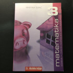 Šorić - Matematika 3 (1. i 2. dio, dva udžbenika), za ekonomske škole