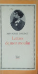 Alphonse Daudet – Lettres de mon moulin