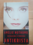 Amélie Nothomb: Antikrista