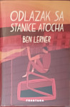 Ben Lerner: Odlazak sa stanice Atocha