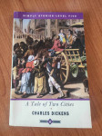 Charles Dickens - A Tale of Two Cities