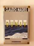 Claudio Magris : Dunav
