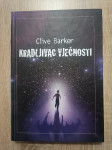 Clive Barker: Kradljivac vječnosti