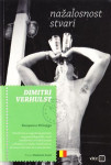 Dimitri Verhulst : Nažalosnost stvari