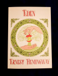 Ernest Hemingway : EDEN