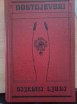 F.M.DOSTOJEVSKI; BIJEDNI LJUDI