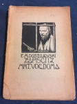 F. M. Dostojevski, Zapisci iz mrtvog doma, 1919.