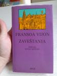 Fransoa Vijon (Francois Villon)-Zaveštanja (1986.)