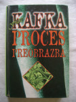 Franz Kafka - Proces & Preobražaj - 2002. - tvrdi uvez