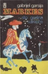 G. G. Markes  STO GODINA SAMOĆE   Marquez