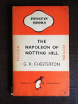 G. K. Chesterton : The Napoleon of Notting Hill