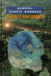 GENERAL U SVOM LABIRINTU,  Gabriel Garcia Marquez