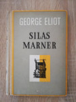 George Eliot: Silas Marner
