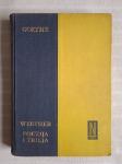 GOETHE: WERTHER,POEZIJA I ZBILJA,  Naprijed Zagreb ,1960 g.