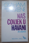 Graham Greene: Naš čovjek u Havani