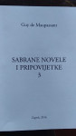 Guy de Maupassant : Sabrane novele i pripovijetke