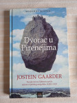 J.GAARDER DVORAC U PIRENEJIMA