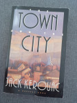 Jack Kerouac, The Town and The City
