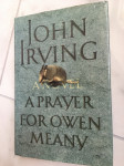 JOHN IRVING, A Prayer for Owen Meany