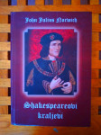 John Julius Norwich Shakespearovi kraljevi ZAGREB 2017
