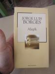 Jorge Luis Borges-Aleph (2004.)