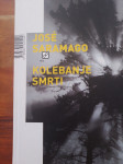 Jose Saramago, Kolebanje smrti