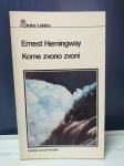 KOME ZVONO ZVONI - Ernest Hemingway