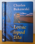 Lovac ispod žita - Charles Bukowski