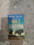 Majkl Blejk - Igra s Vukovima