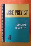 Manon Lescaut - Albbe Prevost