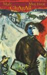 Marc Chagall: MOJ ŽIVOT
