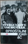 Marguerite Yourcenar: Oproštajni udarac