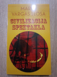 Mario Vargas Llosa: Civilizacija spektakla
