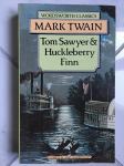 MARK TWAIN, Tom Sawyer & Huckleberry Finn