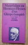 Materialien zu Hermann Hesses "Das Glasperlenspiel" - Erster Band