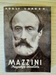 Mazzini - tragedija idealiste - Adolf Saager