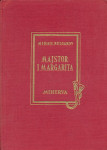 Mihail Bulgakov MAJSTOR I MARGARITA